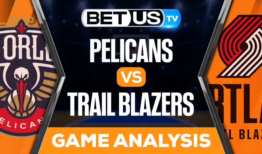 New Orleans Pelicans vs Portland Trail Blazers: Analysis & Picks 3/27/2023