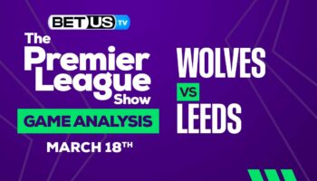 Wolves vs Leeds: Preview & Predictions 03/18/2023
