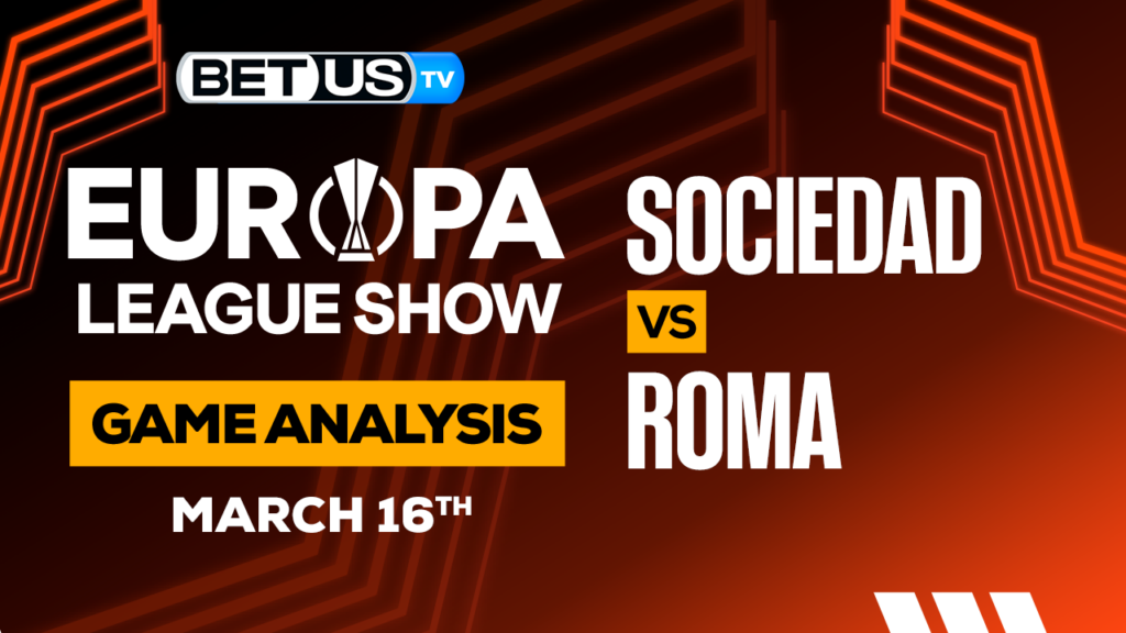 Real Sociedad B vs AS Roma: Analysis & Picks 3/16/2023