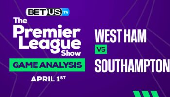 West Ham vs Southampton: Picks & Preview 04/02/2023
