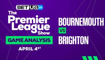 Bournemouth vs Brighton: Picks & Preview 04/04/2023