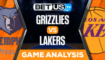 Memphis Grizzlies vs Los Angeles Lakers: Picks & Analysis 04/24/2023