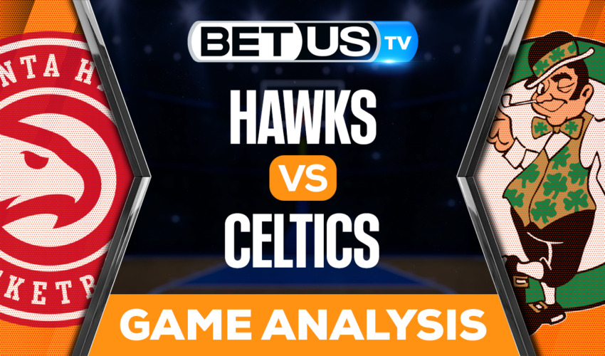 Atllanta Hawks vs Boston Celtics: Picks & Predictions 4/25/2023
