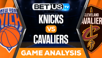 New York Knicks vs Cleveland Cavaliers: Preview & Picks 04/26/2023