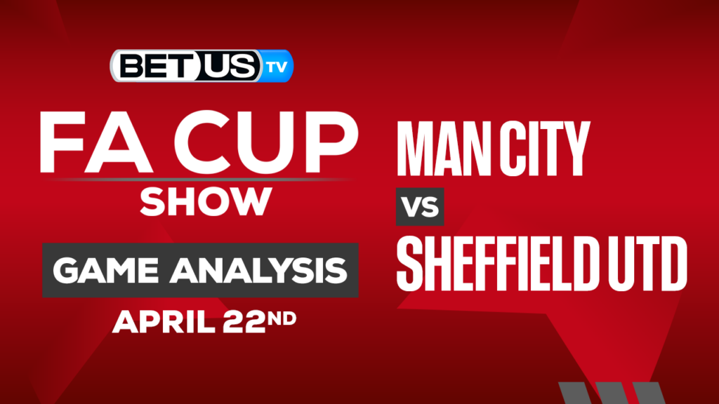 Manchester City vs Sheffield United: Picks & Preview 04/22/2023