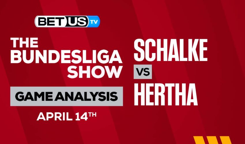 FC Schalke 04 vs Hertha Berlin SC: Picks & Predictions 4/14/2023