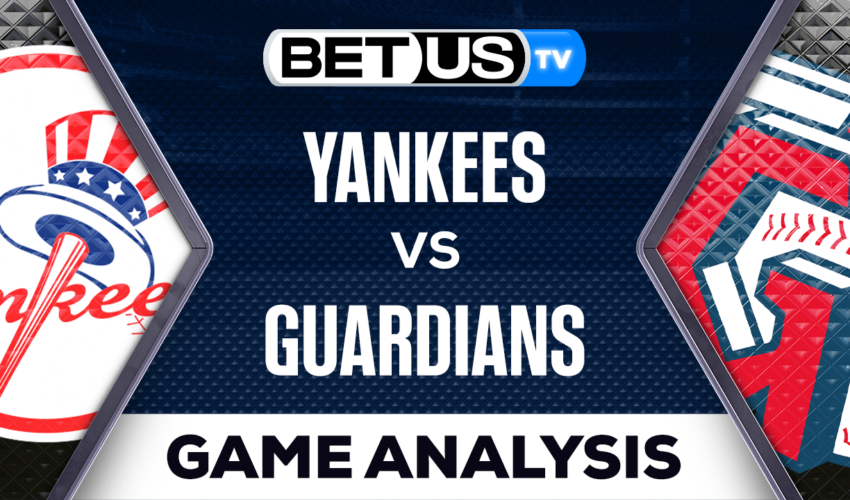 New York Yankees vs Cleveland Guardians: Preview & Analysis 04/11/2023