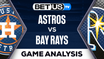 Houston Astros vs Tampa Bay Rays: Preview & Picks 4/26/2023