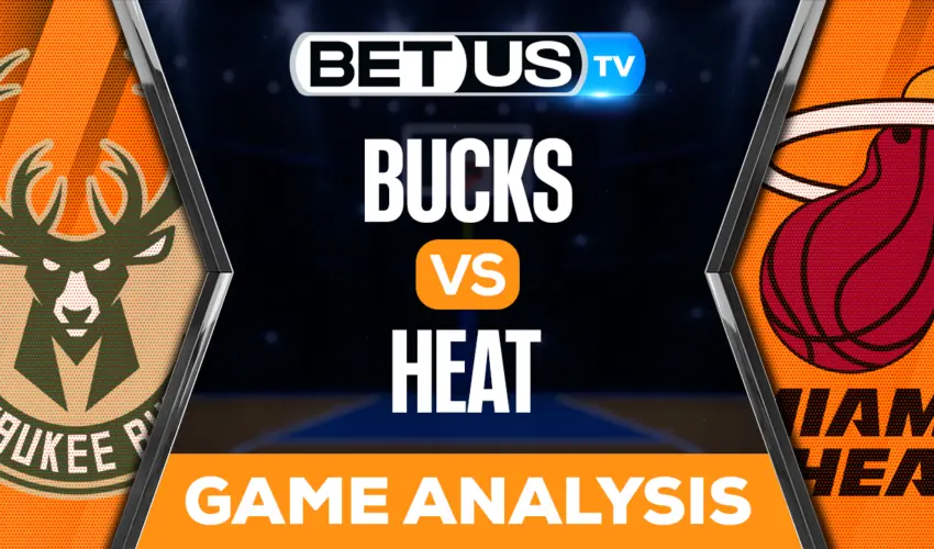 Milwaukee Bucks vs Miami Heat: Preview & Analysis 04/24/2023