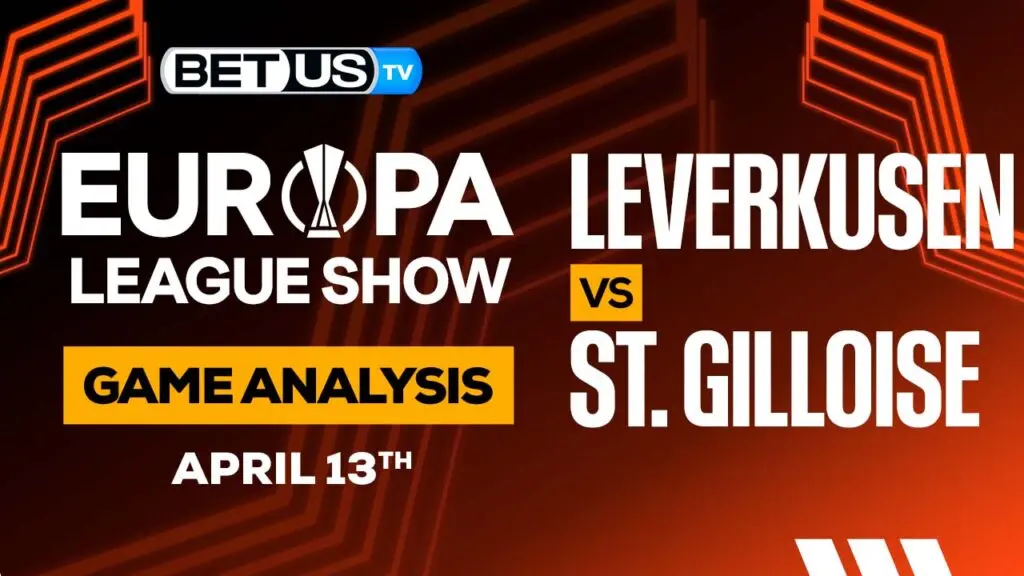 Bayer 04 Leverkusen vs Royale Union St. Gilloise: Preview &#038; Picks 4/13/2023