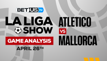 Atletico de Madrid vs RCD Mallorca: Analysis & Picks 4/26/2023