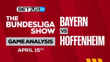 FC Bayern Munich vs TSG 1899 Hoffenheim: Analysis & Picks 4/15/2023