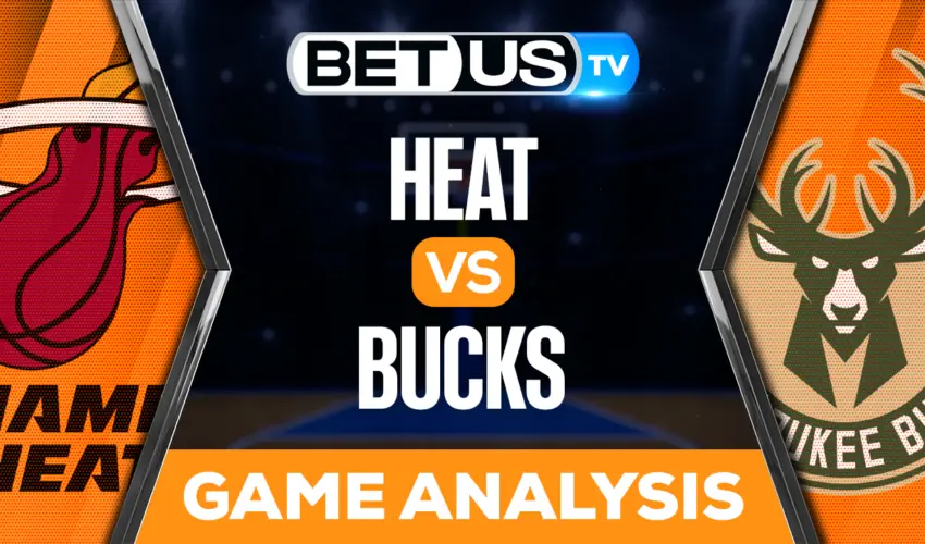 Miami Heat vs Milwaukee Bucks: Picks & Analysis 04/26/2023