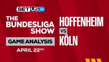 Hoffenheim vs Köln: Picks & Preview 04/22/2023
