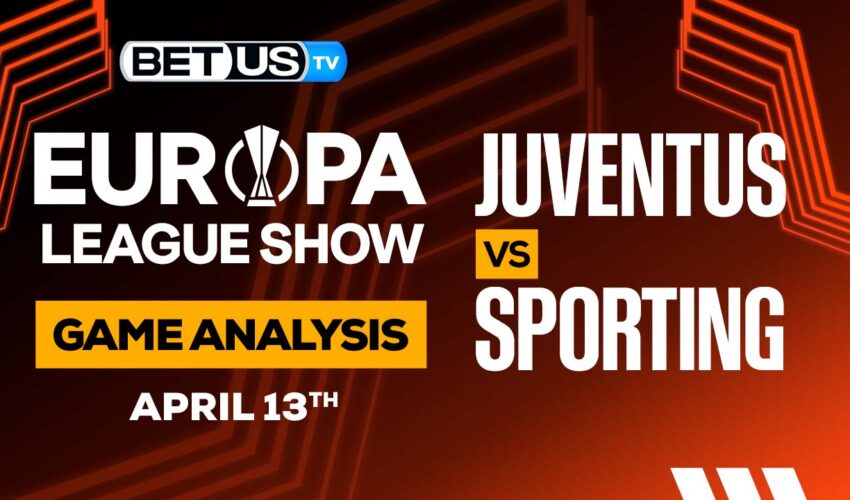 Juventus FC vs Sporting CP: Analysis & Picks: 4/13/2023