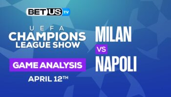 AC Milan vs SSC Napoli: Analysis & Picks 4/12/2023