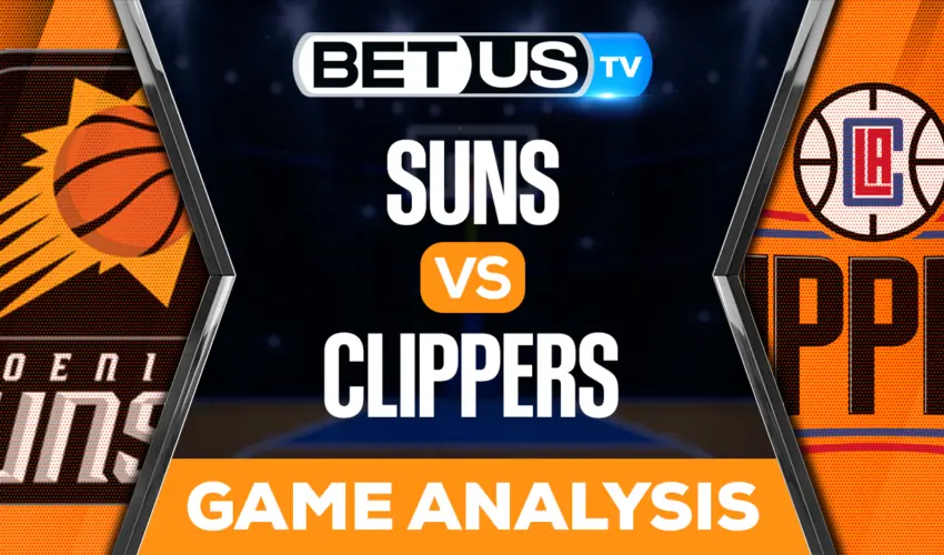Phoenix Suns vs Los Angeles Clippers: Preview & Picks 04/20/2023