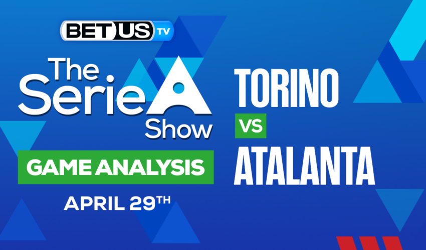 Torino FC vs Atalanta BC: Analysis & Picks 4/29/2023
