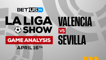 Valencia vs Sevilla: Preview & Picks 04/16/2023