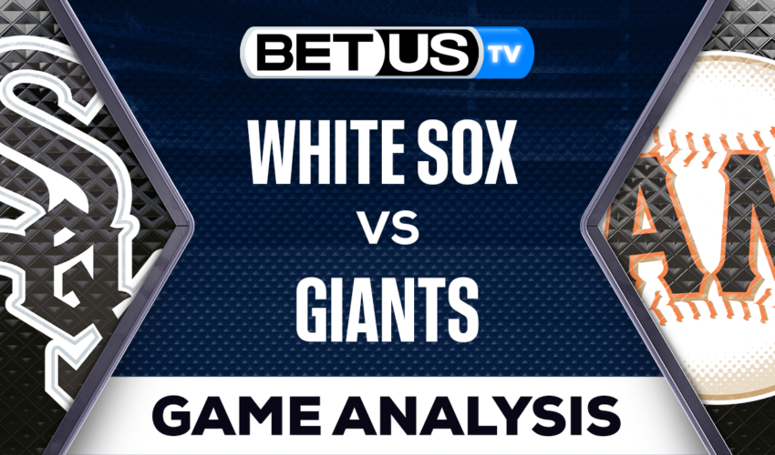 San Francisco Giants vs Chicago White Sox: Preview & Picks 4/03/2023