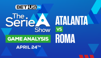 Atalanta BC vs AS Roma: Predictions & Analysis 4/24/2023