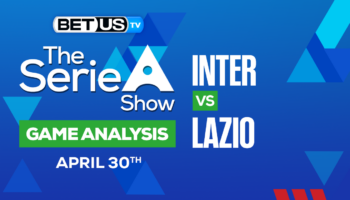 Inter Milan vs SS Lazio: Picks & Preview 4/30/2023