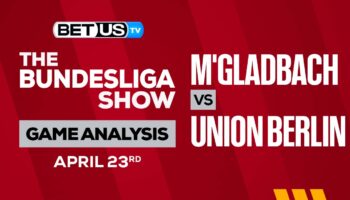 M’gladbach vs Union Berlin: Preview & Analysis 04/23/2023