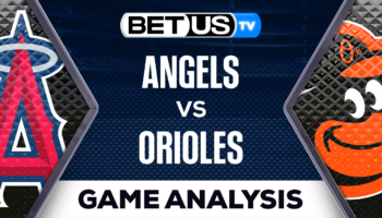 Los Angeles Angels vs  Baltimore Orioles: Preview & Analysis 05/15/2023