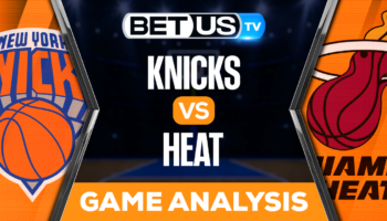 New York Knicks vs Miami Heat: Preview & Picks 05/12/2023