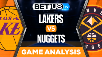 Los Angeles Lakers vs Denver Nuggets: Picks & Predictions 5/16/2023