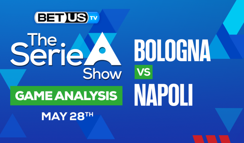 Bologna FC vs SSC Napoli: Preview & Picks 5/25/2023