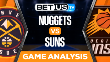 Denver Nuggets vs Phoenix Suns: Preview & Picks 05/11/2023
