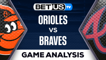 Baltimore Orioles vs Atlanta Braves: Preview & Picks 5/05/2023