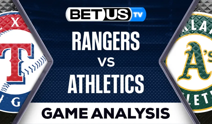Texas Rangers vs Oakland Athletics Preview & Picks 5/12/2023