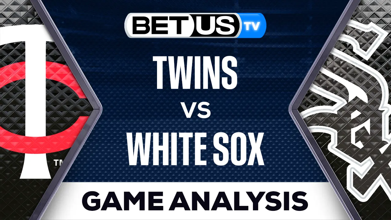 Twins vs White Sox Preview & Picks 05/02/2023