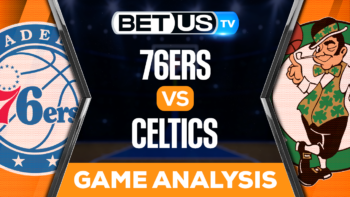 Philadelphia 76ers vs Boston Celtics: Preview & Picks 5/14/2023
