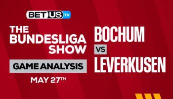 Bochum vs Leverkusen: Preview & Predictions 05/27/2023