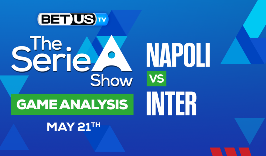 SSC Napoli vs Inter Milan: Analysis & Picks 5/21/2023