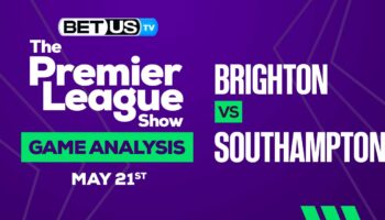 Brighton vs Southampton: Picks & Analysis 05/21/2023