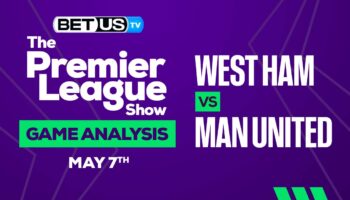 West Ham vs Manchester United: Preview & Picks 05/07/2023