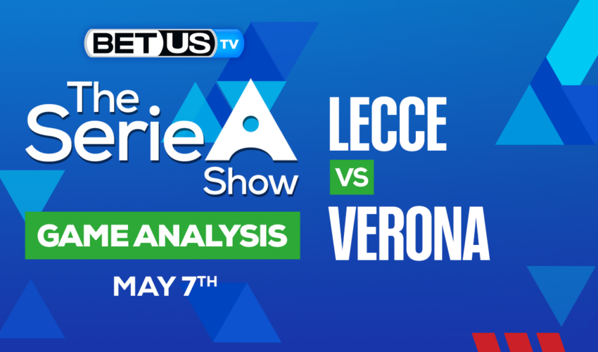 US Lecce vs Hellas Verona FC: Predictions & Analysis 5/07/2023