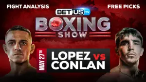 (Video) Boxing Show  &#8211; Free Picks, Betting Odds, and Best Bets