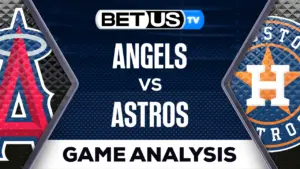 Houston Astros vs Los Angeles Angels: Picks &#038; Predictions 5/10/2023