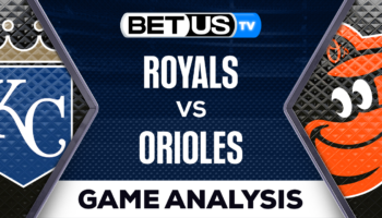 Kansas City Royals vs Baltimore Orioles: Preview & Picks 6/09/2023