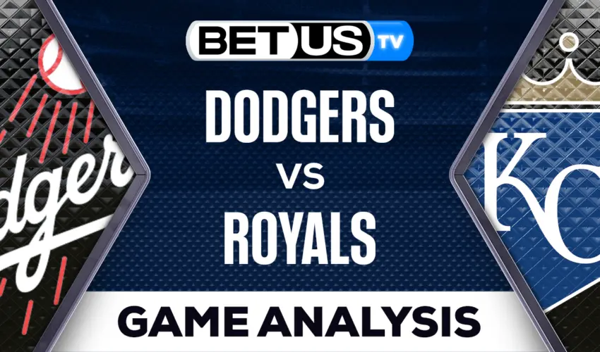 Predictions & Analysis: Dodgers vs Royals 06-30-2023