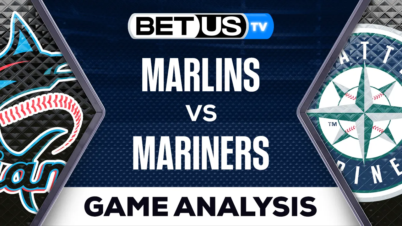 Marlins vs Mariners Analysis & Predictions 6/12/2023