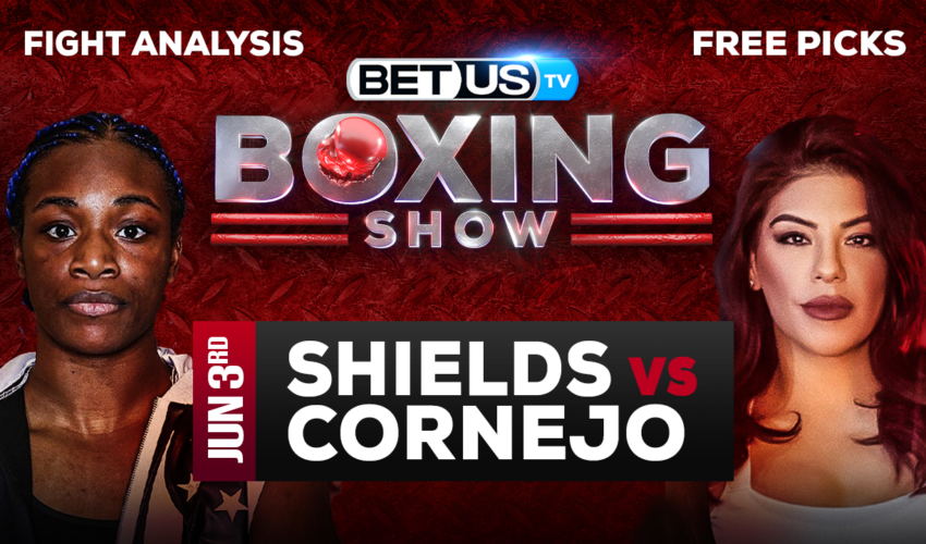 Claressa Shields vs Maricela Cornejo: Picks & Predictions 6/03/2023