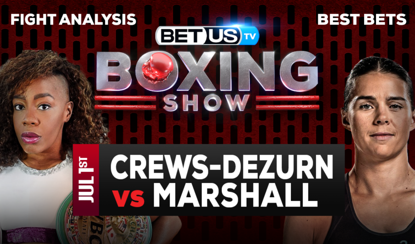 Analysis & Preview: Franchon Crews-Dezurn vs Savannah Marshall 07-01-2023