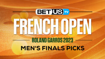 2023 French Open Men’s Finals: Preview & Picks 6/11/2023
