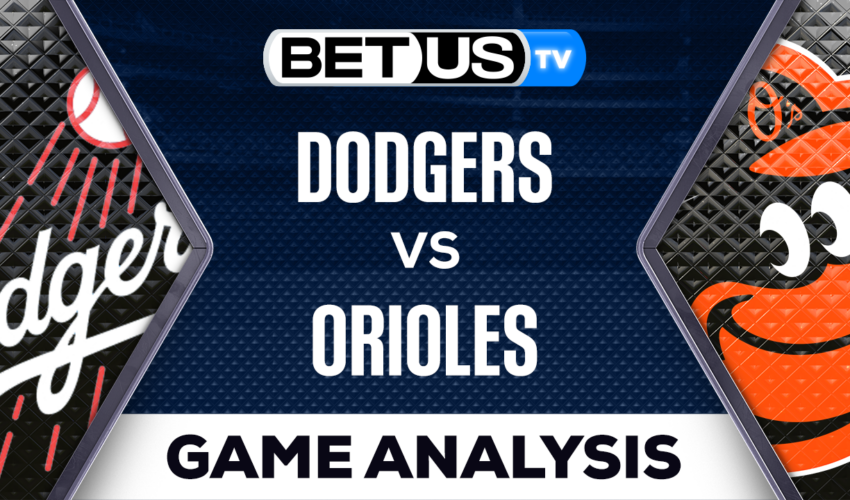 Picks & Predictions: Dodgers vs Orioles 7/17/2023